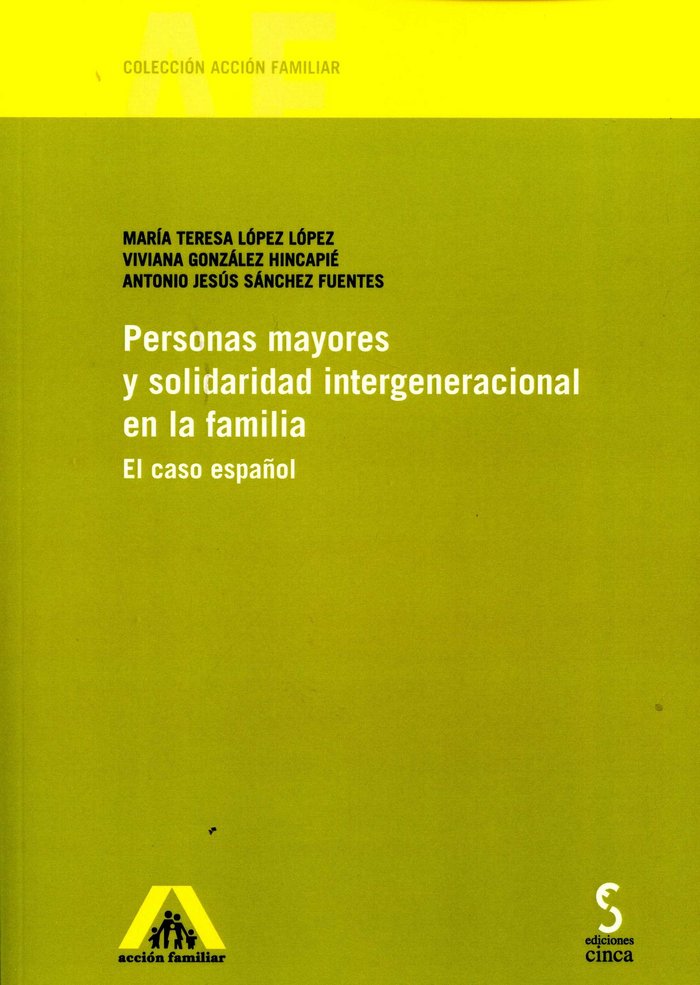 Kniha Personas mayores y solidaridad intergeneracional en la familia López López