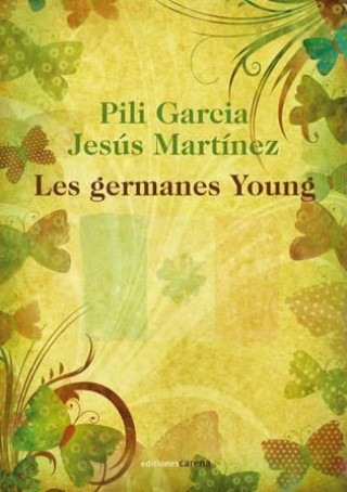 Livro Les germanes Young Garcia Sànchez