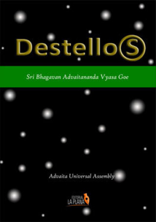 Knjiga Destellos Advaitananda Vyasa Goe