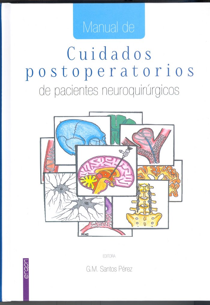 Книга Manual de cuidados postoperatorios de pacientes neuroquirúrgicos SANTOS PéREZ