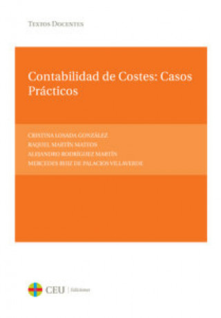 Kniha Contabilidad de costes: casos prácticos Losada González