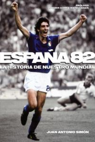 Knjiga España '82 Simón Sanjurjo