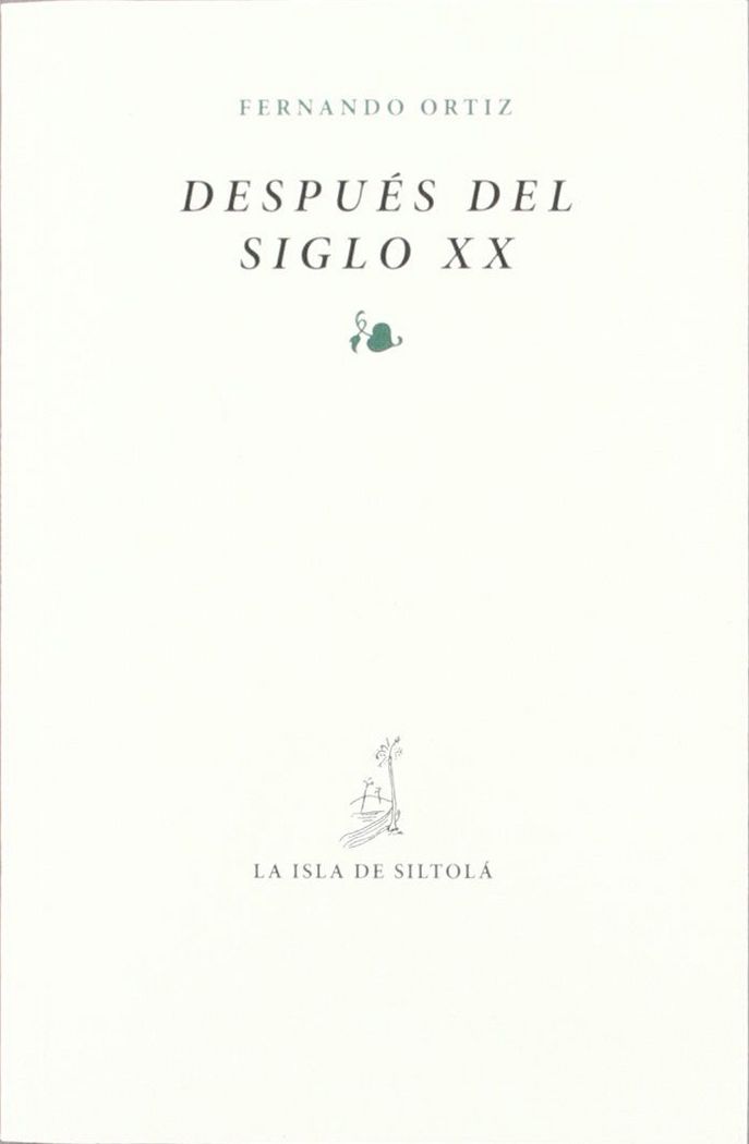 Kniha Después del siglo XX Ortiz