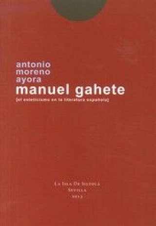 Knjiga Manuel Gahete Moreno Ayora