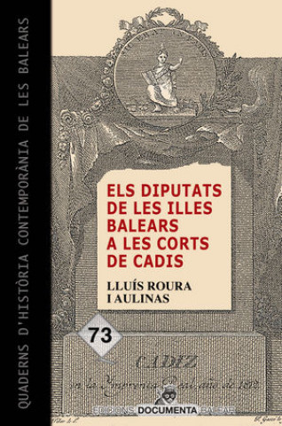 Kniha Els diputats de les Illes Balears a les Corts de Cadis Roura i Aulinas