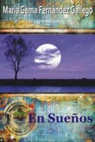 Knjiga En sueños FERNANDEZ GALLEGO