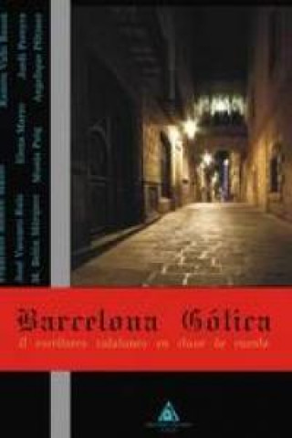 Книга Barcelona gótica MELERO MAILLO