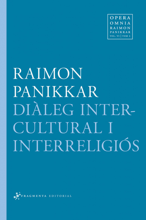 Könyv Diàleg intercultural i interreligiós Panikkar Alemany