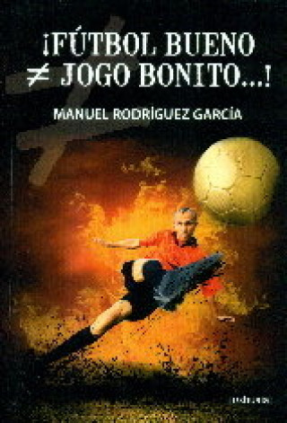 Knjiga ­Fútbol bueno RODRIGUEZ GARCIA