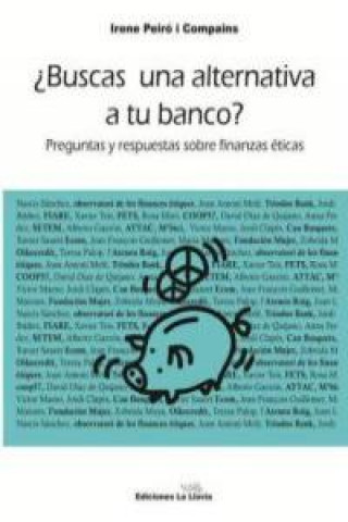 Kniha ¿Buscas una alternativa a tu banco? IRENE PEIRó I COMPAINS