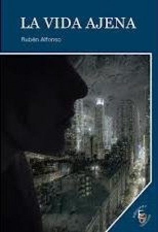 Libro VIDA AJENA, LA ALFONSO