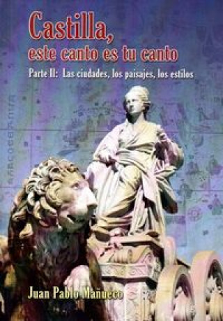 Kniha Castilla, este canto es tu canto Mañueco Martínez