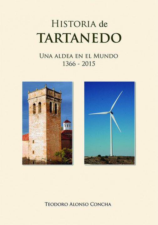 Libro Historia de Tartanedo ALONSO CONCHA