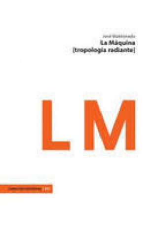 Boek LA MAQUINA MALDONADO