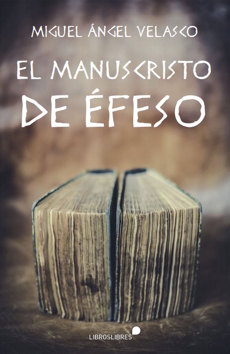 Книга EL MANUSCRITO DE EFESO 