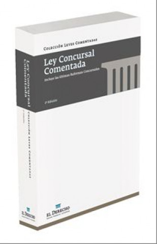 Книга Ley concursal comentada El Derecho Grupo Francis Lefebvre