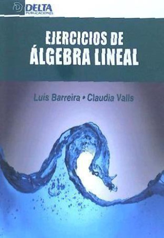 Kniha Ejercicios de álgebra lineal Barreira Gonçalves
