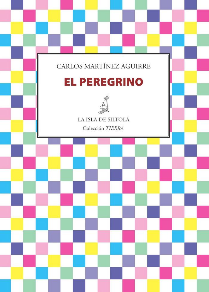 Kniha El peregrino Martínez Aguirre