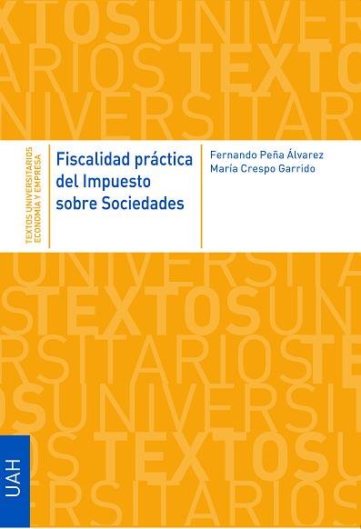 Kniha Fiscalidad práctica del Impuesto de Sociedades Peña Álvarez