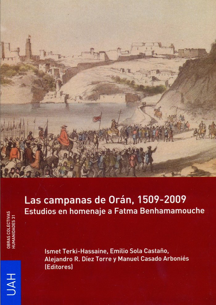 Kniha Las campanas de Orán, 1509-2009 Casado Arboniés