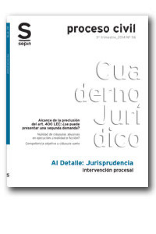 Kniha INTERVENCION PROCESAL REVISTA SEPIN PROCESO CIVIL 116 AÑO2014 GONZALEZ OLLEROS