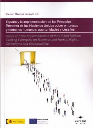 Kniha España y la implementación de los principios rectores de las Naciones Unidas sobre empresas y derech Aguilar