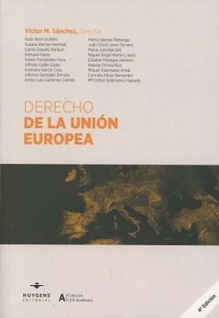 Kniha Derecho de la Unión Europea Sánchez Sánchez