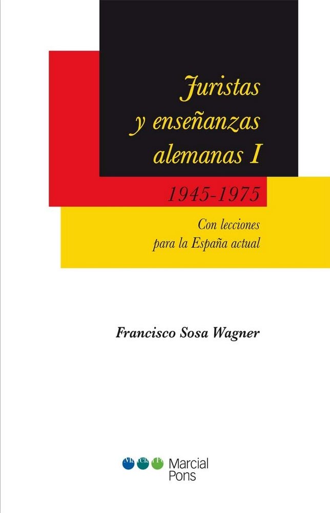 Kniha Juristas y enseñanzas alemanas (I): 1945-1975 Sosa Wagner