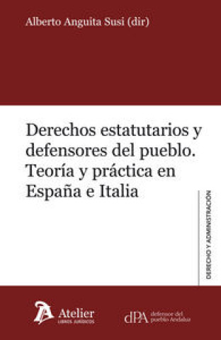 Livre Derechos estatutarios y defensores del pueblo. Anguita Susi