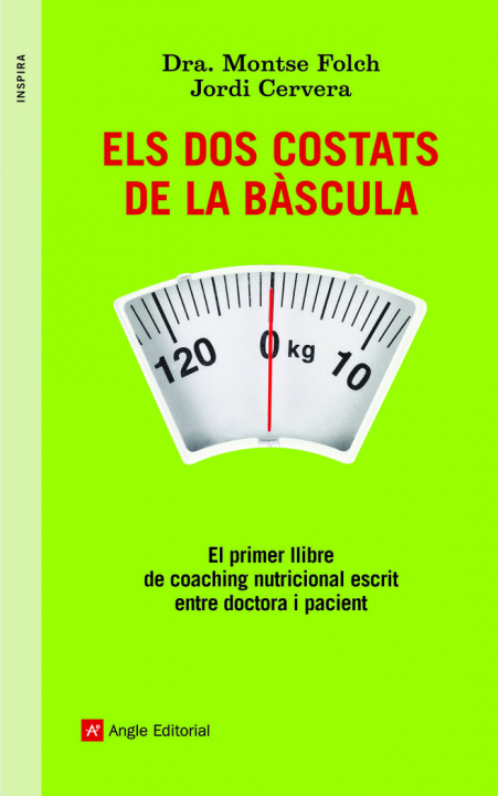 Knjiga (CAT).DOS COSTATS DE LA BASCULA, ELS.(INSPIRA) FOLCH