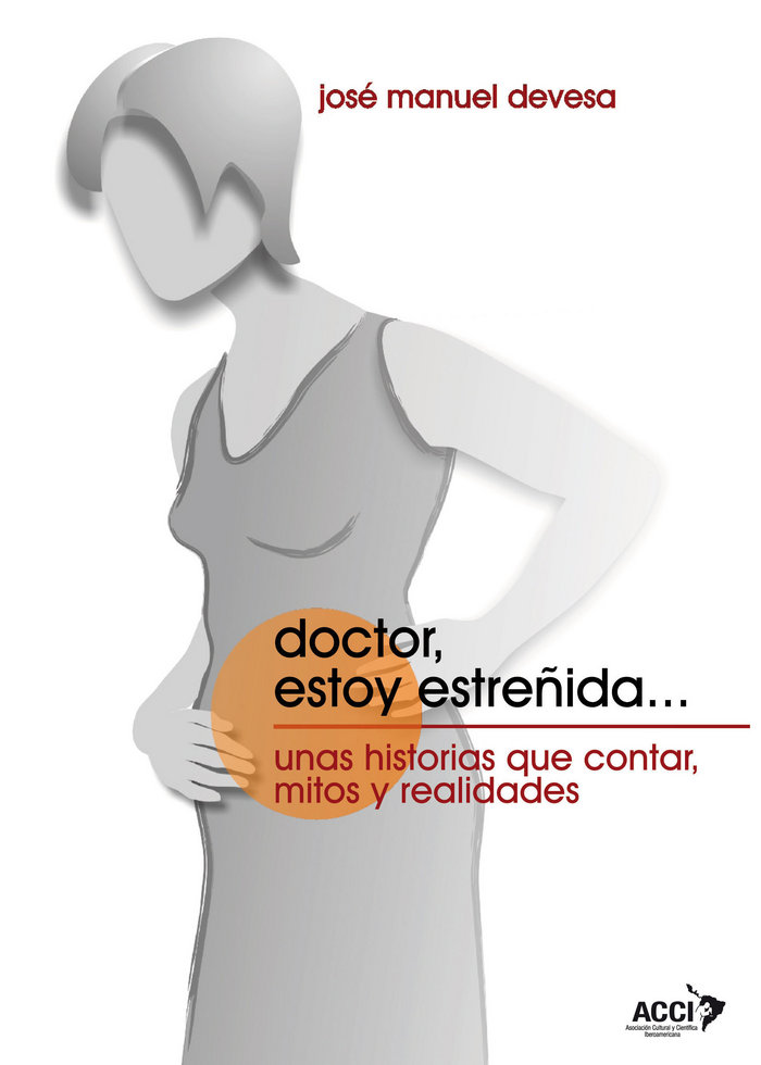 Книга Doctor, estoy estreñidaà Devesa