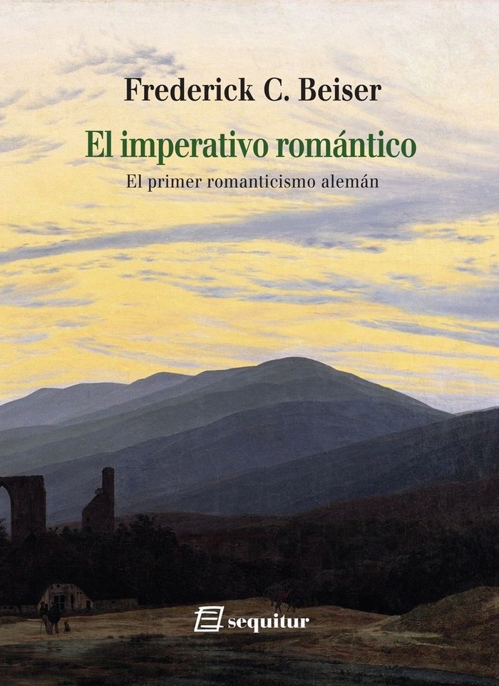 Livro El imperativo romántico Beiser