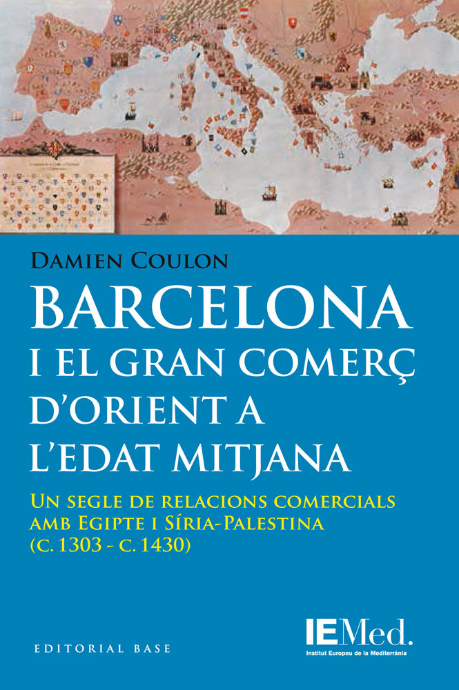 Kniha Barcelona i el gran comerç d'orient a l'Edat Mitjana Coulon