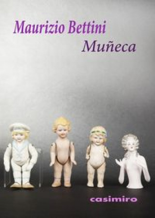 Knjiga Muñeca Bettini