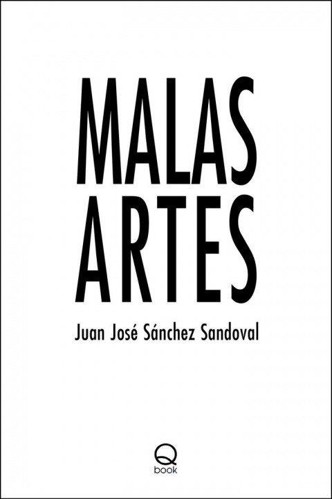Knjiga Malas artes Sánchez Sandoval