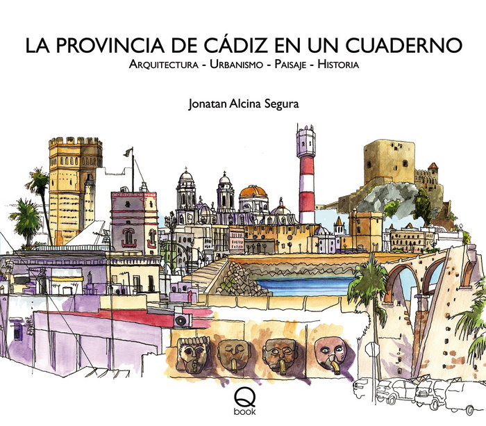 Carte La provincia de Cádiz en un cuaderno Alcina Segura
