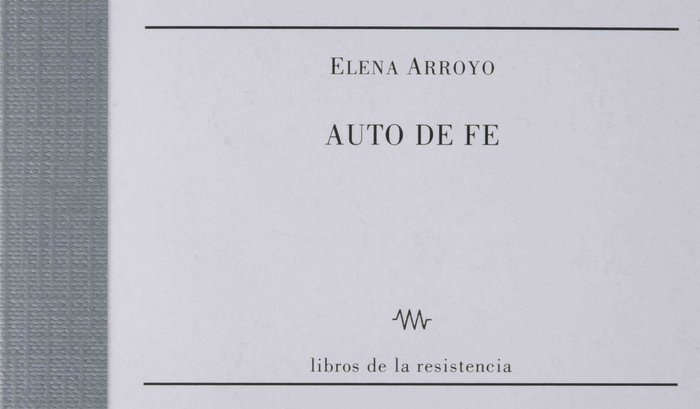 Knjiga Auto de fe Arroyo Serrano