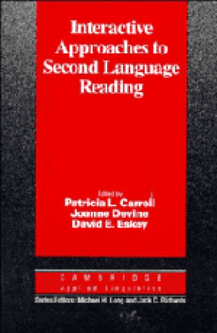 Kniha Interactive Approaches to Second Language Reading Patricia L. Carrell