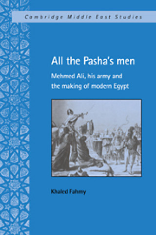 Kniha All the Pasha's Men Khaled Fahmy