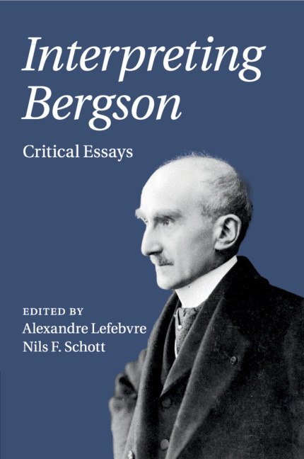 Knjiga Interpreting Bergson Alexandre Lefebvre