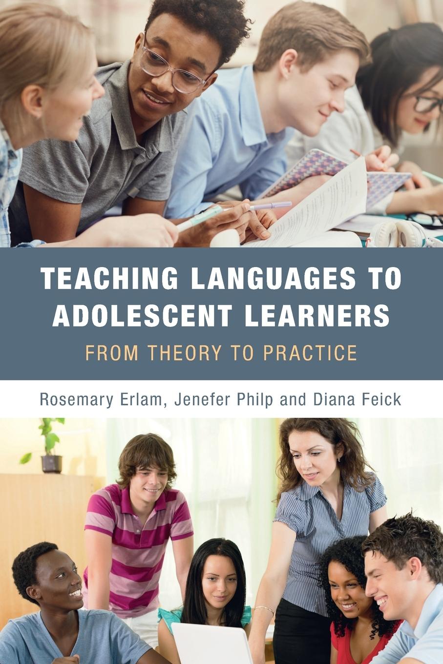 Carte Teaching Languages to Adolescent Learners Rosemary Erlam
