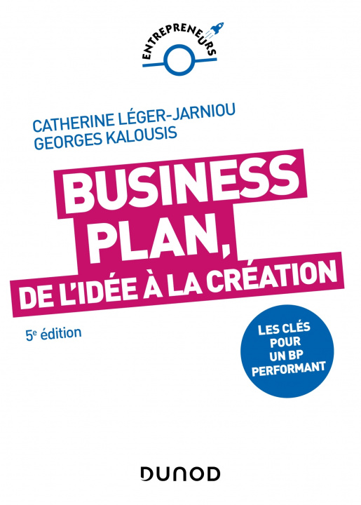Carte Business Plan, de l'idée à la création - 5e éd. Catherine Léger-Jarniou