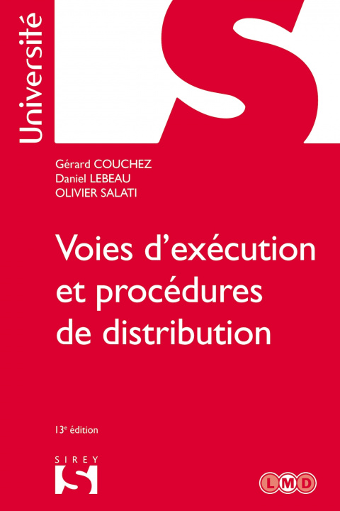 Könyv Procédures civiles d'exécution. 13e éd. Gérard Couchez
