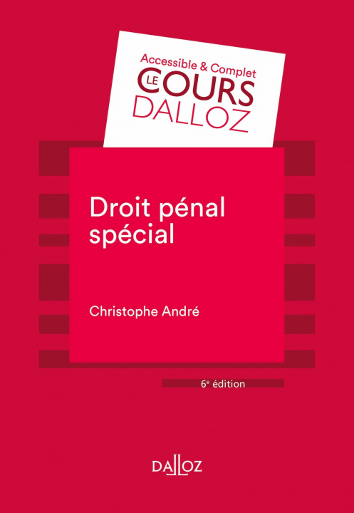 Carte Droit pénal spécial. 6e éd. Christophe André