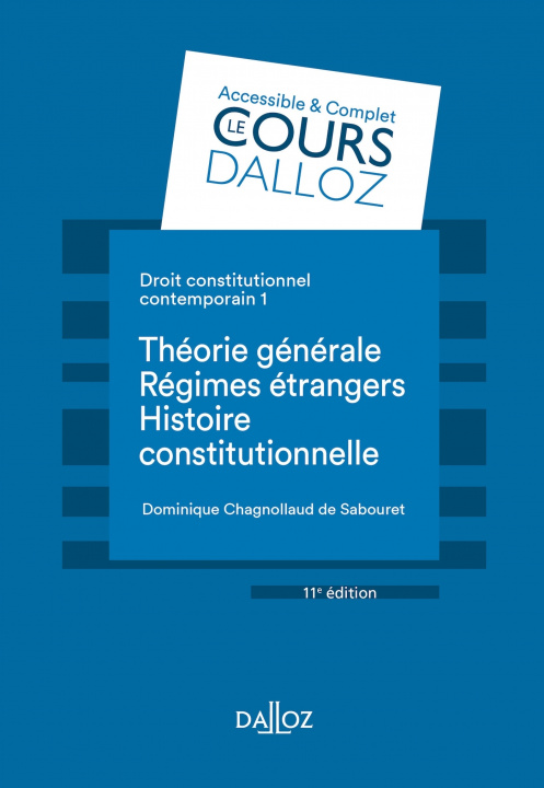 Книга Droit constitutionnel contemporain 1. 11e éd. - Théorie générale - Les régimes étrangers - Histoire Aurélien Baudu