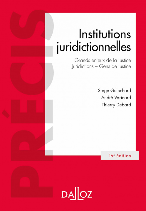 Könyv Institutions juridictionnelles. 16e éd. Thierry Debard