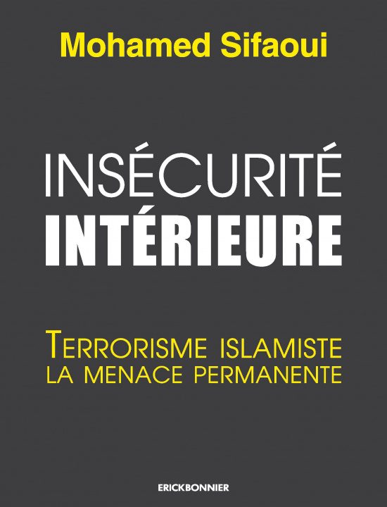 Knjiga Insécurité intérieure SIFAOUI