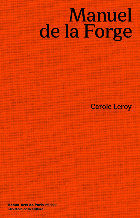Knjiga Manuel de la forge Carole leroy/paulhan