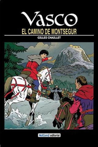 Kniha CAMINO DE MONTSEGUR, EL CHAILLET