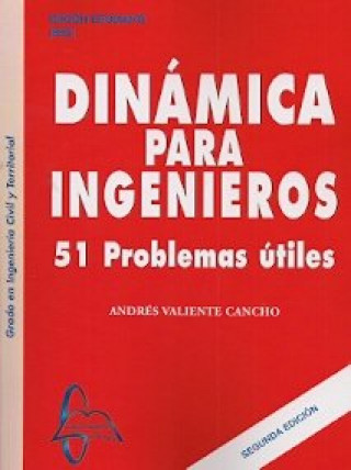 Könyv DINáMICA PARA INGENIEROS VALIENTE CANCHO